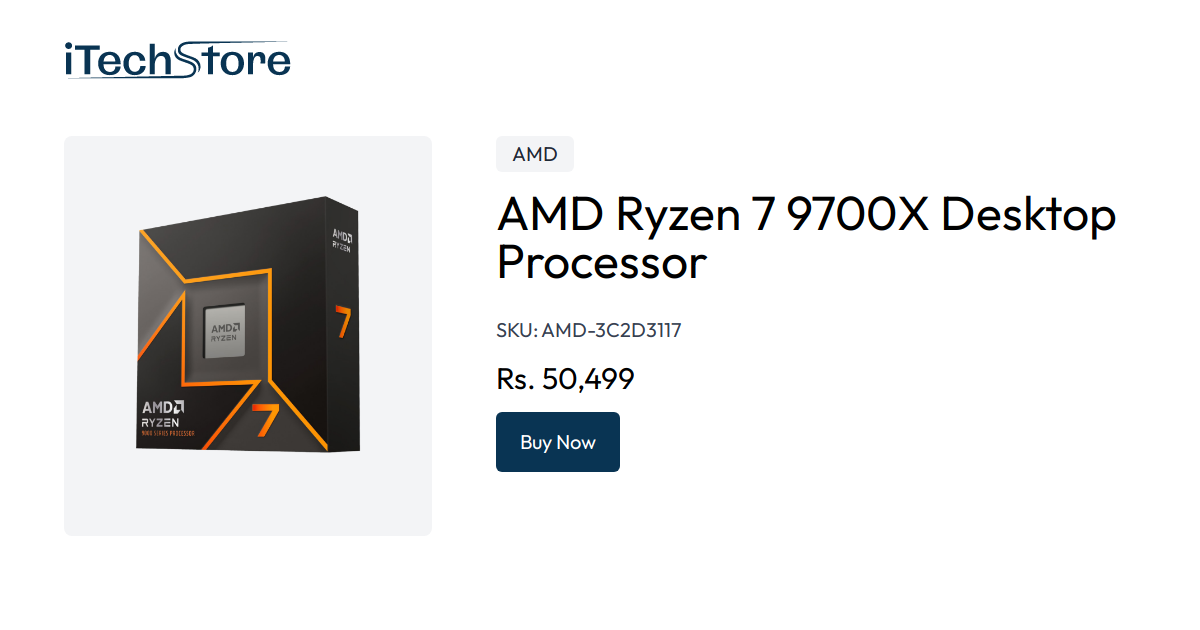 AMD Ryzen 7 9700X Desktop Processor - iTechStore