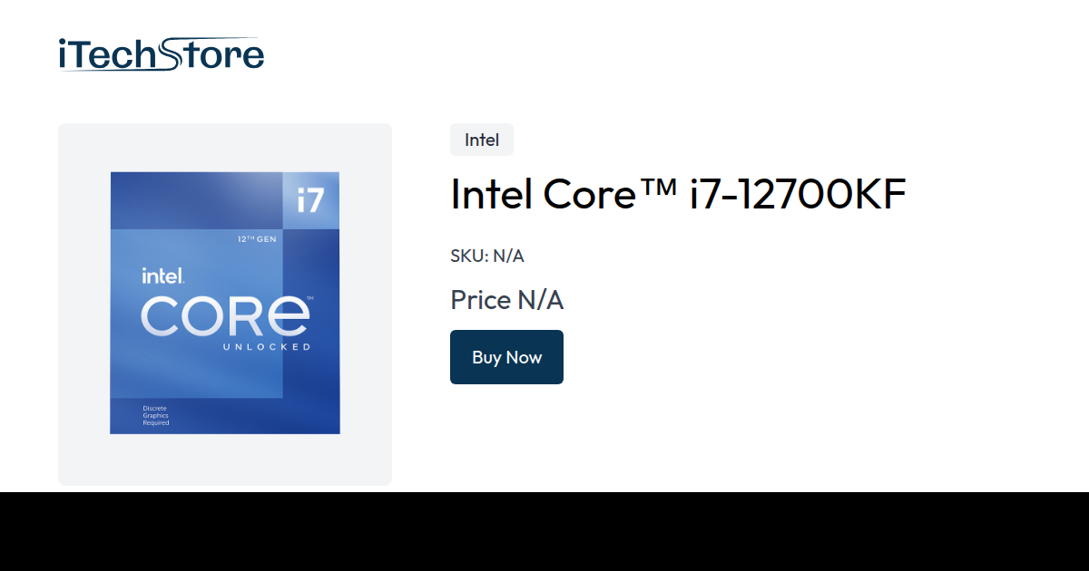 Intel Core™ i7-12700KF - iTechStore